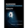 Business Understanding and Agility