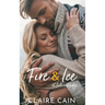 Fire and Ice at Silver Ridge: A Sweet Small Town Romance