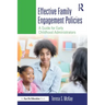 Effective Family Engagement Policies: A Guide for Early Childhood Administrators