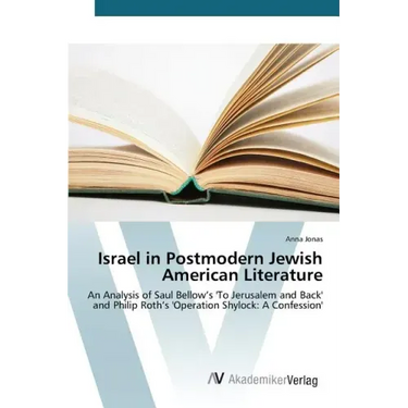 Israel in Postmodern Jewish American Literature