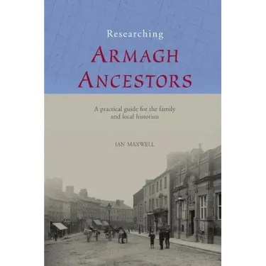 Researching Armagh Ancestors