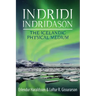 Indridi Indridason: The Icelandic Physical Medium