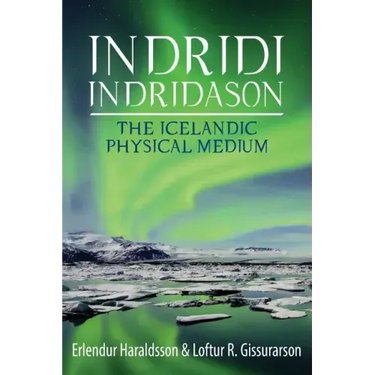 Indridi Indridason: The Icelandic Physical Medium
