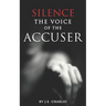 Silence the Voice of the Accuser
