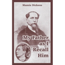 My Father as I Recall Him