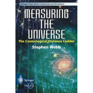 Measuring the Universe: The Cosmological Distance Ladder