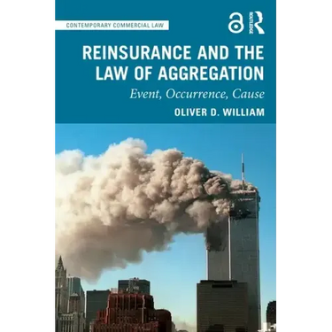 Reinsurance and the Law of Aggregation: Event, Occurrence, Cause