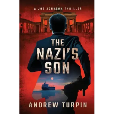 The Nazi's Son: A Joe Johnson Thriller, Book 5