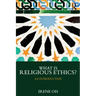 What Is Religious Ethics?: An Introduction