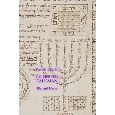 The Hebrew Talisman: Esoteric Classics