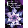 Evolve your Emotions, Evolve through the Dimensions