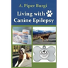 Living with Canine Epilepsy
