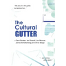 The Cultural Gutter