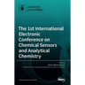 The 1st International Electronic Conference on Chemical Sensors and Analytical Chemistry