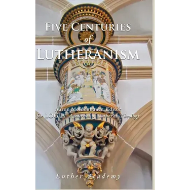 Five Centuries of Lutheranism