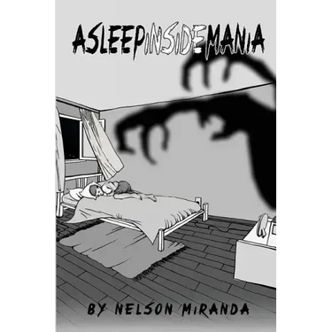 Asleep inside mania