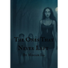 The Ones That Never Left