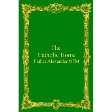 The Catholic Home