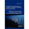 Escaping from the Prison-House of Language and Digging for Meanings in Texts among Texts: Metafiction and Intertextuality in Margaret Atwood's Novels
