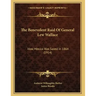The Benevolent Raid Of General Lew Wallace: How Mexico Was Saved In 1864 (1914)