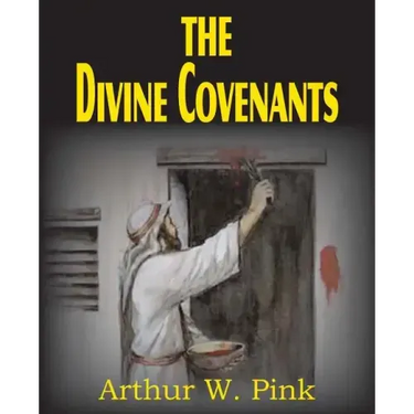 The Divine Covenants