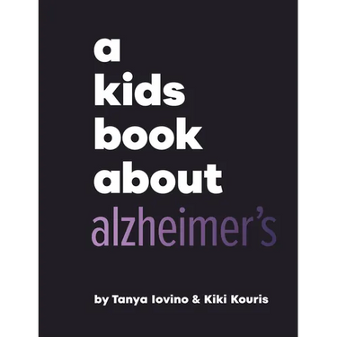 A Kids Book about Alzheimer's