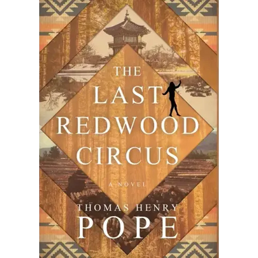 The Last Redwood Circus