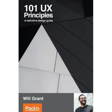 101 UX Principles: A definitive design guide
