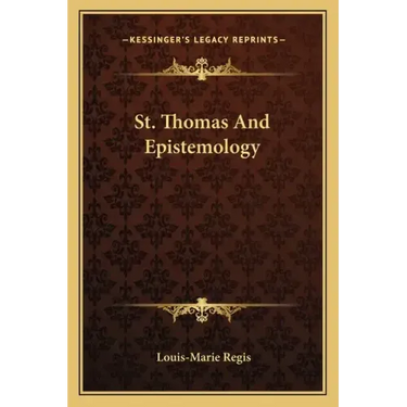 St. Thomas and Epistemology