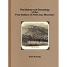 The History and Genealogy Of the First Settlers of Petit Jean Mountain