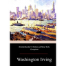 Knickerbocker's History of New York, Complete