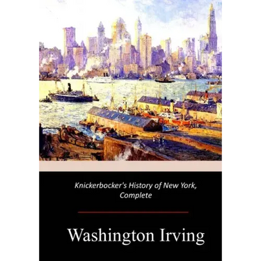 Knickerbocker's History of New York, Complete