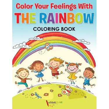 Color Your Feelings With The Rainbow Coloring Book