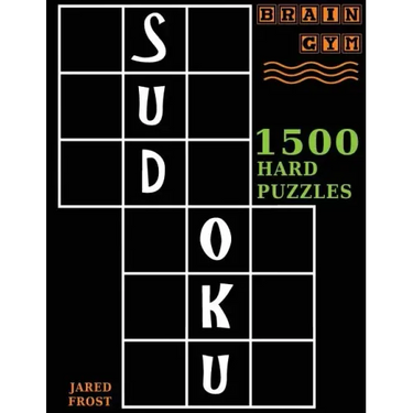 Sudoku: 1500 Hard Puzzles to Exercise Your Brain: Big Book, Great Value. Brain Gym Series Book.