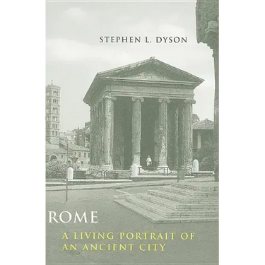 Rome: A Living Portrait of an Ancient City