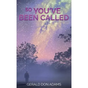 So You've Been Called