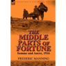 The Middle Parts of Fortune: Somme and Ancre, 1916