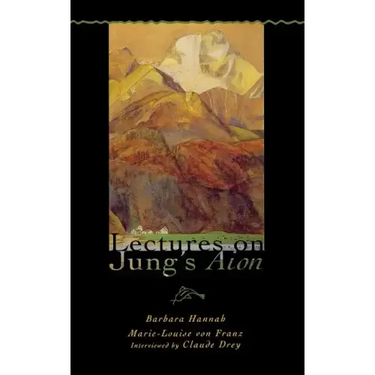 Lectures on Jung's Aion