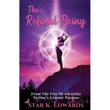 The Refined Being