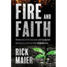 Fire and Faith: The Fatal Fire, Rush to Judgment and Inspiring Resilience of the Steigler Family