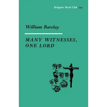 Many Witnesses, One Lord