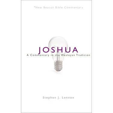 Nbbc, Joshua: A Commentary in the Wesleyan Tradition