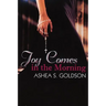 Joy Comes in the Morning