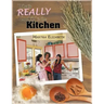 What's Really Cookin' in the Kitchen