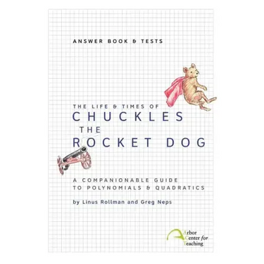 The Life & Times of Chuckles the Rocket Dog: Answer Book & Tests