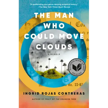 The Man Who Could Move Clouds: A Memoir