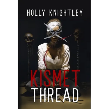 Kismet Thread: A Supernatural Suspense Novella