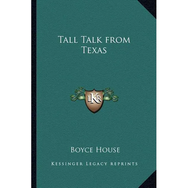 Tall Talk from Texas