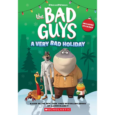 DreamWorks the Bad Guys: A Very Bad Holiday Novelization