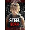 Steel Born